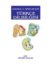 book Türkçe Dilbilgisi. İlkokul 5. Sınıflar için