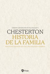 book Historia de la familia: Sobre la única institución que crea y ama a sus propios ciudadanos