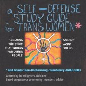 book a Self Defense Study Guide for Trans Women and Gender Non-Conforming / Nonbinary AMAB folks