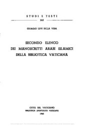 book Secondo elenco dei manoscritti arabi islamici della Biblioteca Vaticana