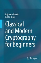 book Classical And Modern Cryptography For Beginners