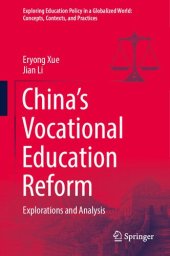 book China’s Vocational Education Reform: Explorations and Analysis