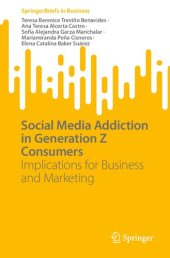 book Social Media Addiction in Generation Z Consumers: Implications for Business and Marketing