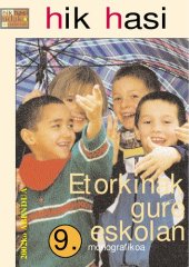 book Etorkinak gure eskolan: elkarbizitzen ikasi, komunikatzen ikasi