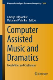 book Computer Assisted Music and Dramatics: Possibilities and Challenges