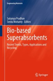 book Bio-based Superabsorbents: Recent Trends, Types, Applications and Recycling