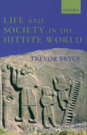 book Life and Society in the Hittite World