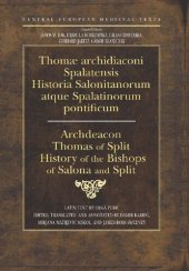 book History of the Bishops of Salona and Split (Central European Medieval Texts)