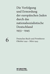 book Deutsches Reich und Protektorat Böhmen und Mähren Oktober 1941 – März 1943