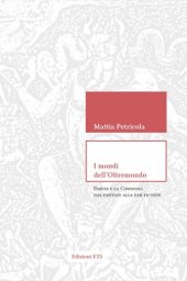 book I mondi dell'Oltremondo. Dante e la Commedia dal fantasy alla fan fiction