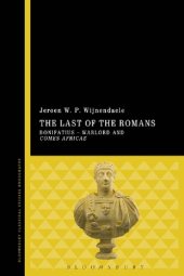 book The Last of the Romans: Bonifatius – Warlord and comes Africae