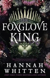 book The Foxglove King