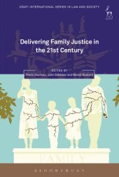 book Delivering Family Justice in the 21st Century