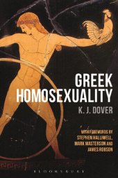 book Greek Homosexuality: with Forewords by Stephen Halliwell, Mark Masterson and James Robson