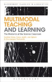 book Multimodal Teaching and Learning: The Rhetorics of the Science Classroom