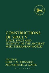 book Constructions of Space V: Place, Space and Identity in the Ancient Mediterranean World