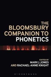 book The Bloomsbury Companion to Phonetics