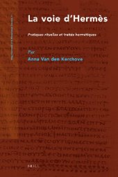 book La Voie d'Hermès: Pratiques Rituelles Et Traités Hermétiques