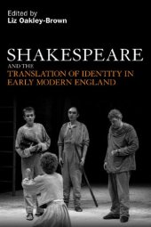 book Shakespeare and the Translation of Identity in Early Modern England