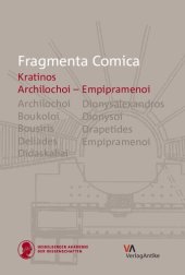 book Cratino. Archilochoi – Empipramenoi (frr. 1-68): Introduzione, Traduzione, Commento