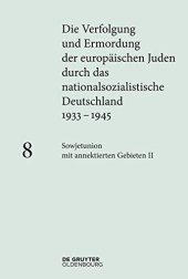 book Sowjetunion mit annektierten Gebieten II: Generalkommissariat Weißruthenien und Reichskommissariat Ukraine