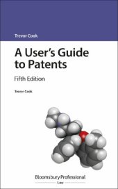 book A User’s Guide to Patents