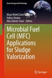 book Microbial Fuel Cell (MFC) Applications for Sludge Valorization