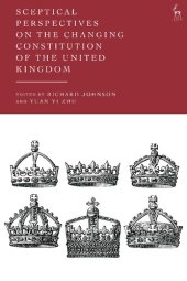 book Sceptical Perspectives on the Changing Constitution of the United Kingdom