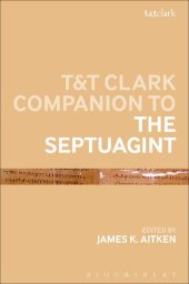 book The T&T Clark Companion to the Septuagint