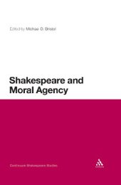 book Shakespeare and Moral Agency