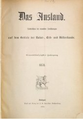 book Das Ausland. Überschau der neuesten Forschungen auf dem Gebiete der Natur-, Erd- und Völkerkunde