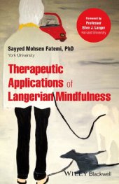 book Therapeutic Applications of Langerian Mindfulness