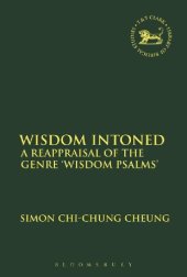 book Wisdom Intoned: A Reappraisal of the Genre ‘Wisdom Psalms’