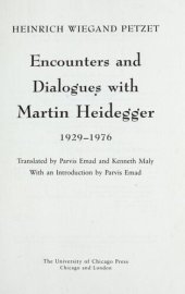 book Encounters and Dialogues with Martin Heidegger, 1929-1976