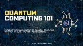 book Quantum Computing 101 Understanding the Basics