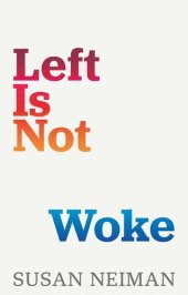 book Left Is Not Woke