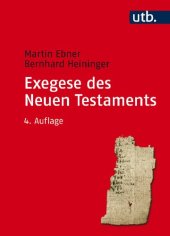 book Exegese des Neuen Testaments: Ein Arbeitsbuch für Lehre und Praxis