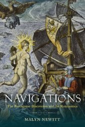 book Navigations: The Portuguese Discoveries and the Renaissance