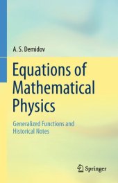 book Equations of Mathematical Physics - Generalized Functions and Historical Notes