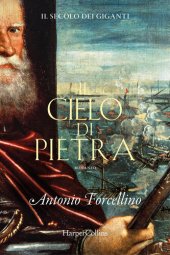 book Il cielo di pietra. Il secolo dei giganti