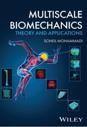 book Multiscale Biomechanics: Theory and Applications