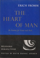 book The Heart of Man: Its Genius for Good and Evil