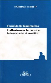 book L'allusione e la tecnica. Le inquietudini di un critico