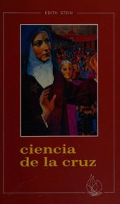 book Ciencia de la Cruz: Estudio sobre San Juan de la Cruz