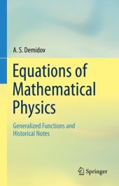 book Equations of Mathematical Physics: Generalized Functions and Historical Notes