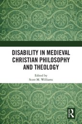 book Disability in Medieval Christian Philosophy and Theology