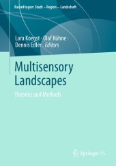 book Multisensory Landscapes: Theories and Methods