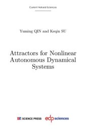 book Attractors for Nonlinear Autonomous Dynamical Systems