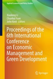 book Proceedings of the 6th International Conference on Economic Management and Green Development