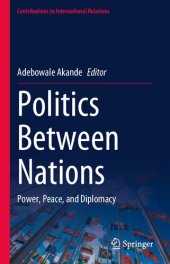 book Politics Between Nations: Power, Peace, and Diplomacy